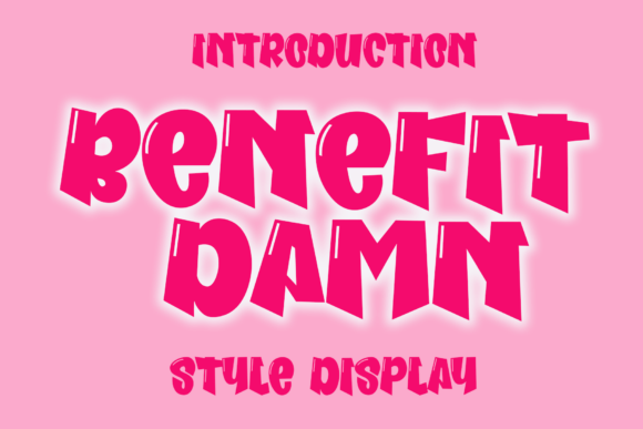 Benefit Damn Font for Bold Branding