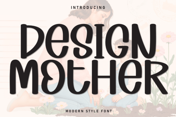 Design Mother Font for Business