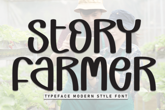 Story Farmer Font for Editorial Design